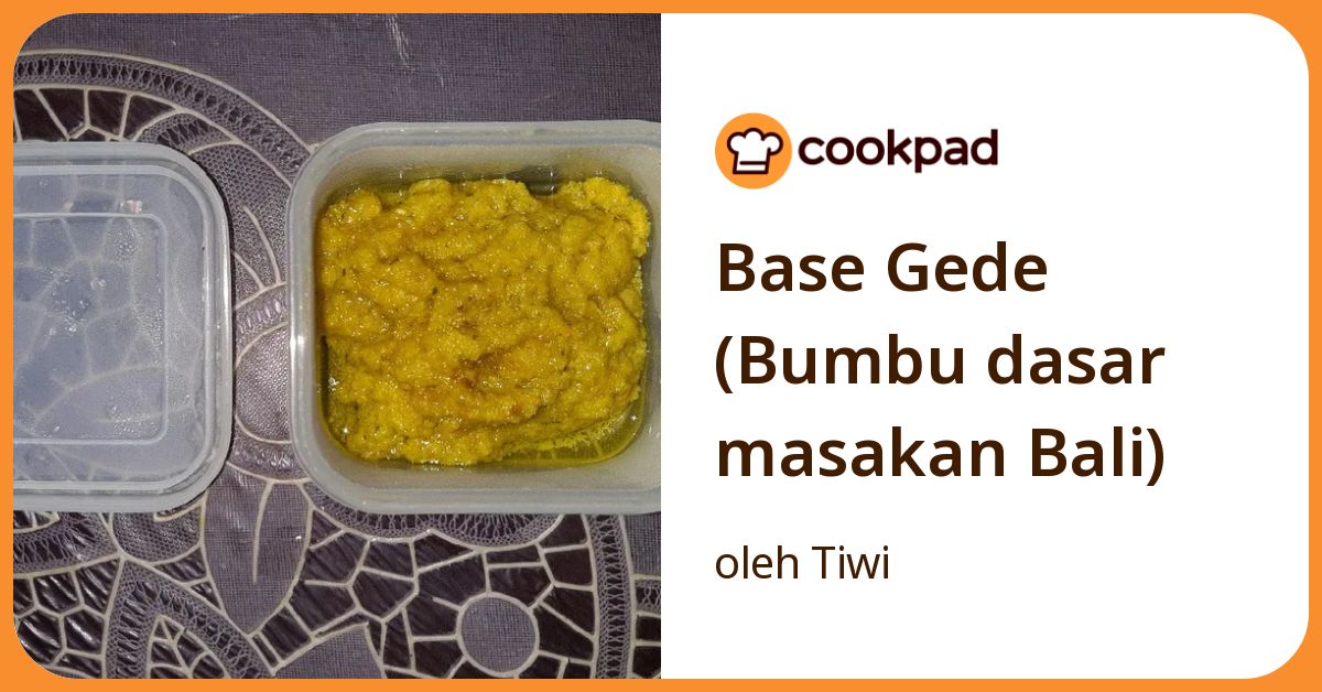 Base Gede (Bumbu dasar masakan Bali)