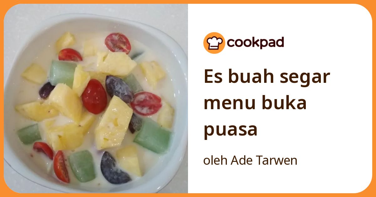 Es buah segar menu buka puasa