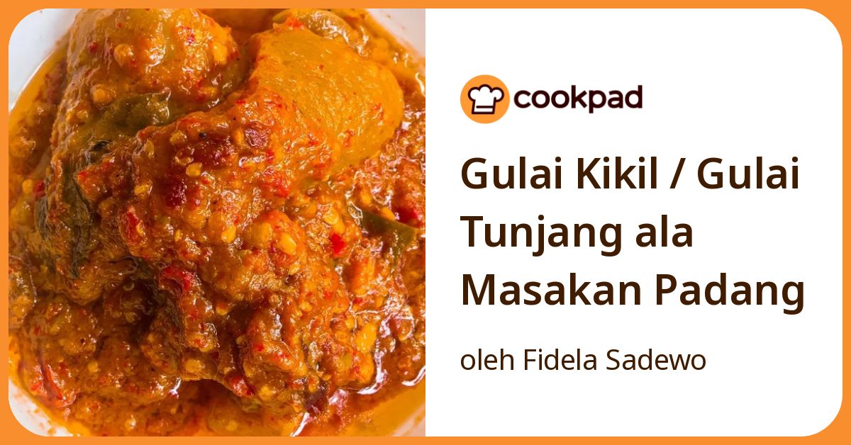 Gulai Kikil / Gulai Tunjang ala Masakan Padang
