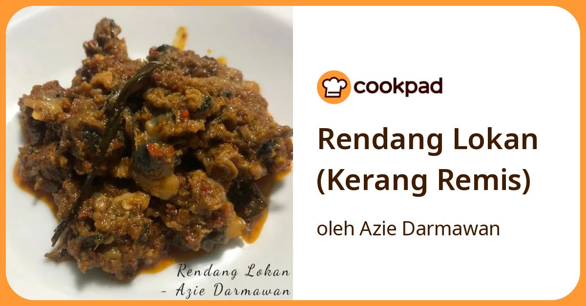 Resep Rendang Lokan (Kerang Remis) oleh Azie Darmawan - Cookpad