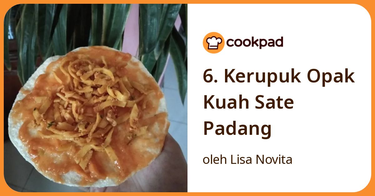 6. Kerupuk Opak Kuah Sate Padang