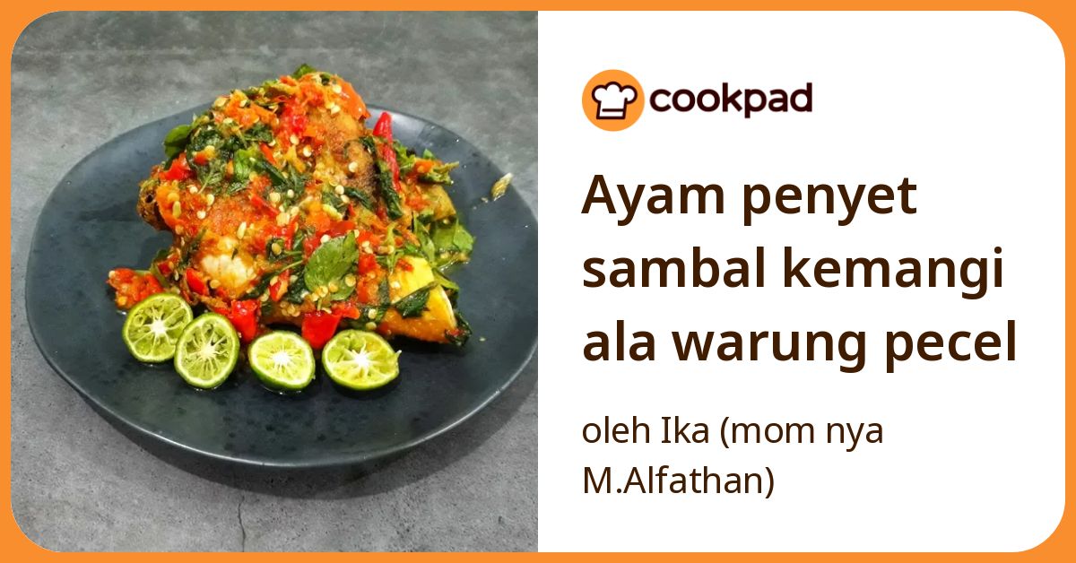 Ayam penyet sambal kemangi ala warung pecel