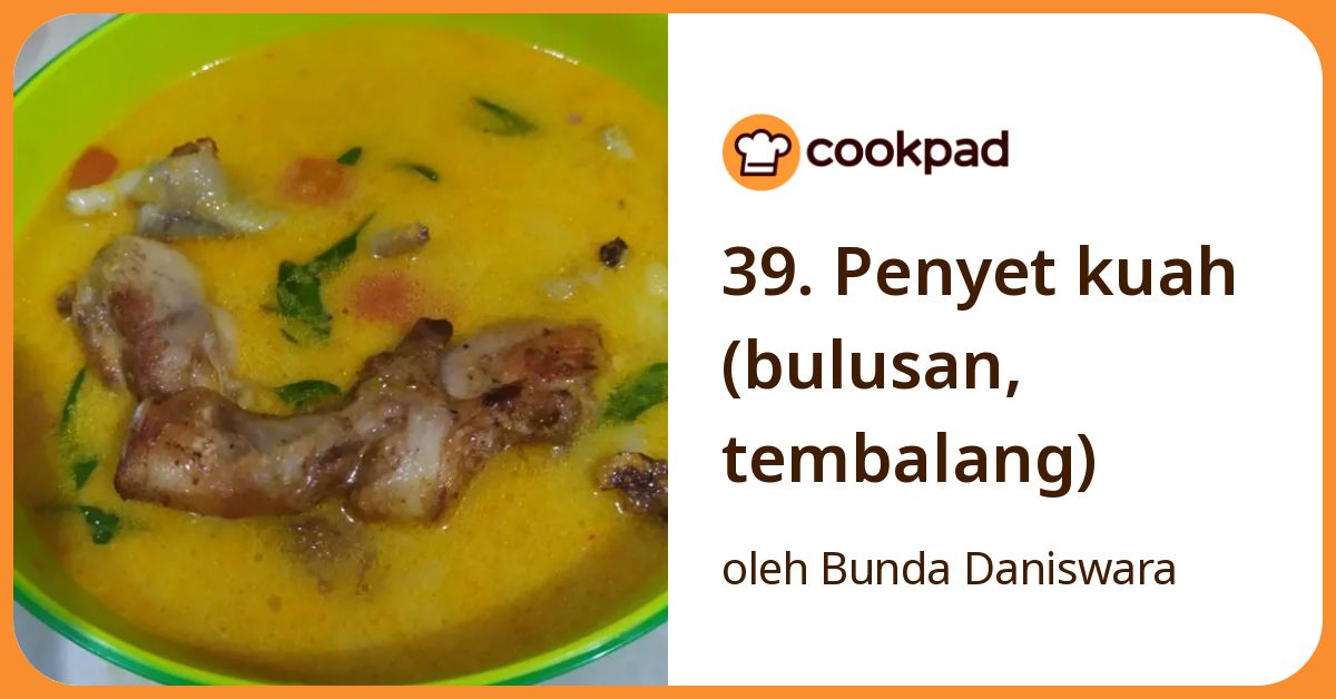 39. Penyet kuah (bulusan, tembalang)