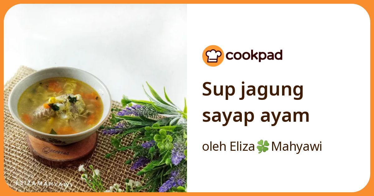 Sup jagung sayap ayam