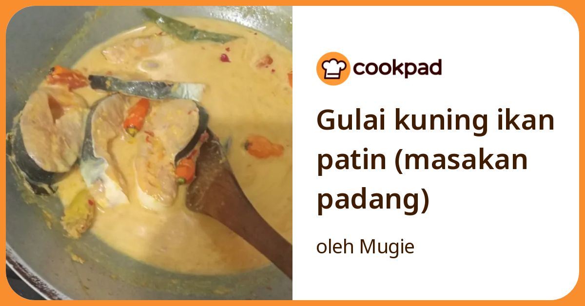 Gulai kuning ikan patin (masakan padang)
