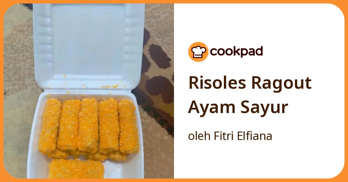 Risoles Ragout Ayam Sayur