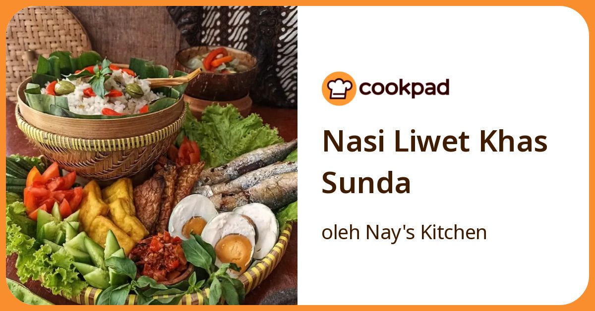 Nasi Liwet Khas Sunda