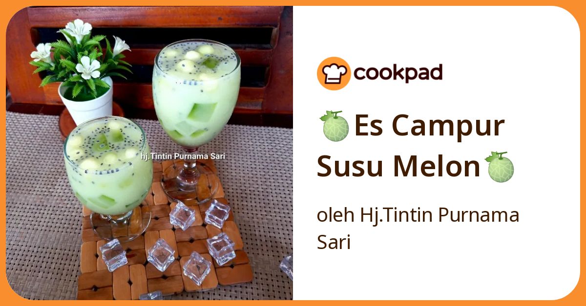 🍈Es Campur Susu Melon🍈