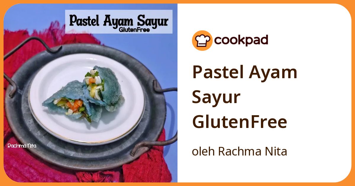 Pastel Ayam Sayur GlutenFree