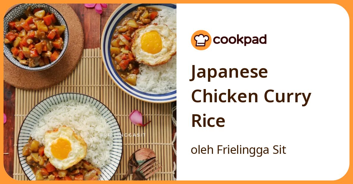 Resep Japanese Chicken Curry Rice oleh Frielingga Sit - Cookpad