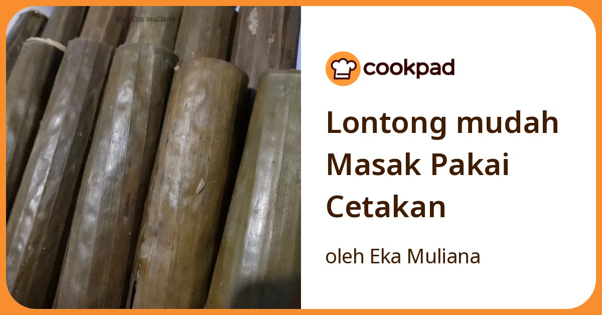 Lontong mudah Masak Pakai Cetakan
