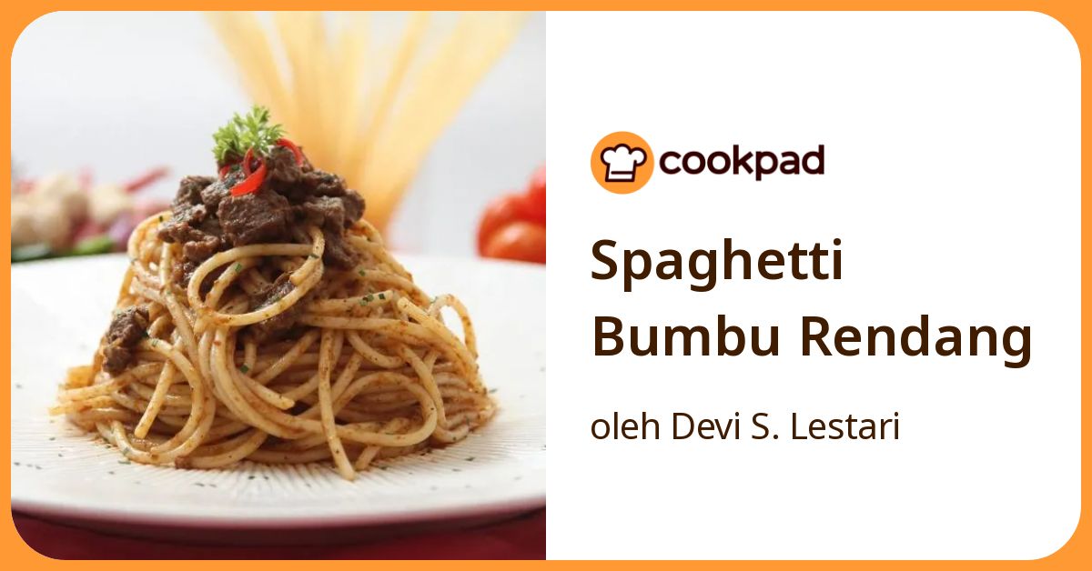 Resep Spaghetti Bumbu Rendang oleh Devi S. Lestari - Cookpad