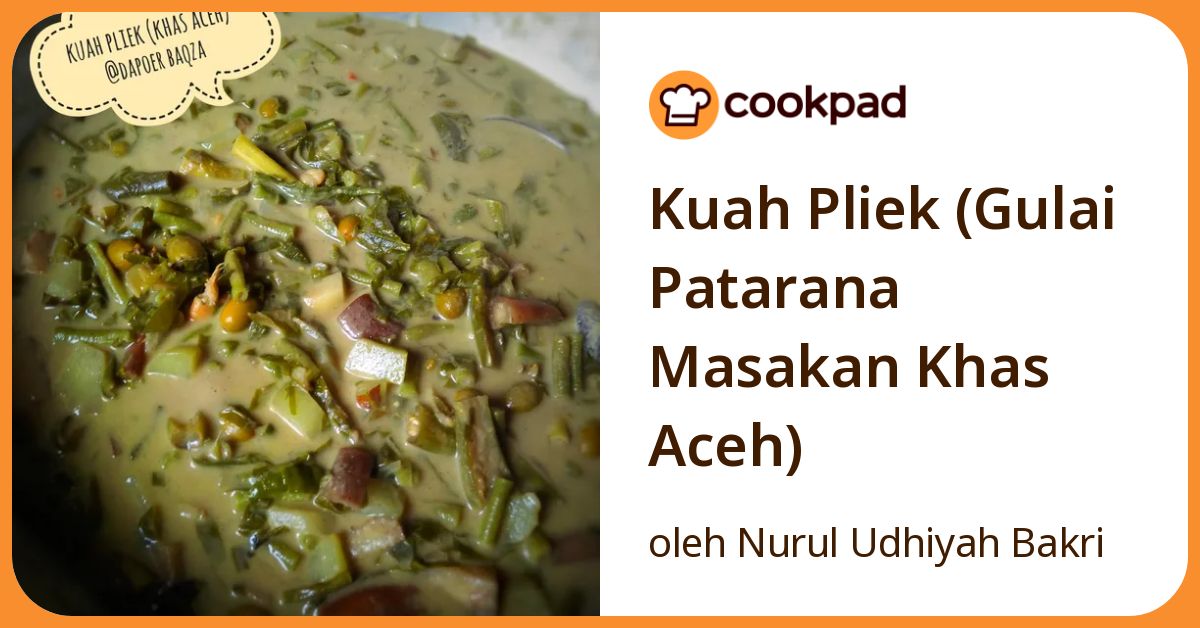 Kuah Pliek (Gulai Patarana Masakan Khas Aceh)