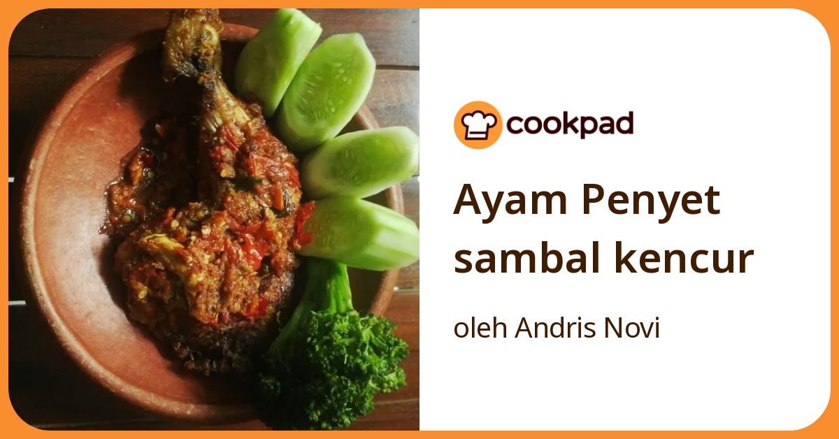 Ayam Penyet sambal kencur