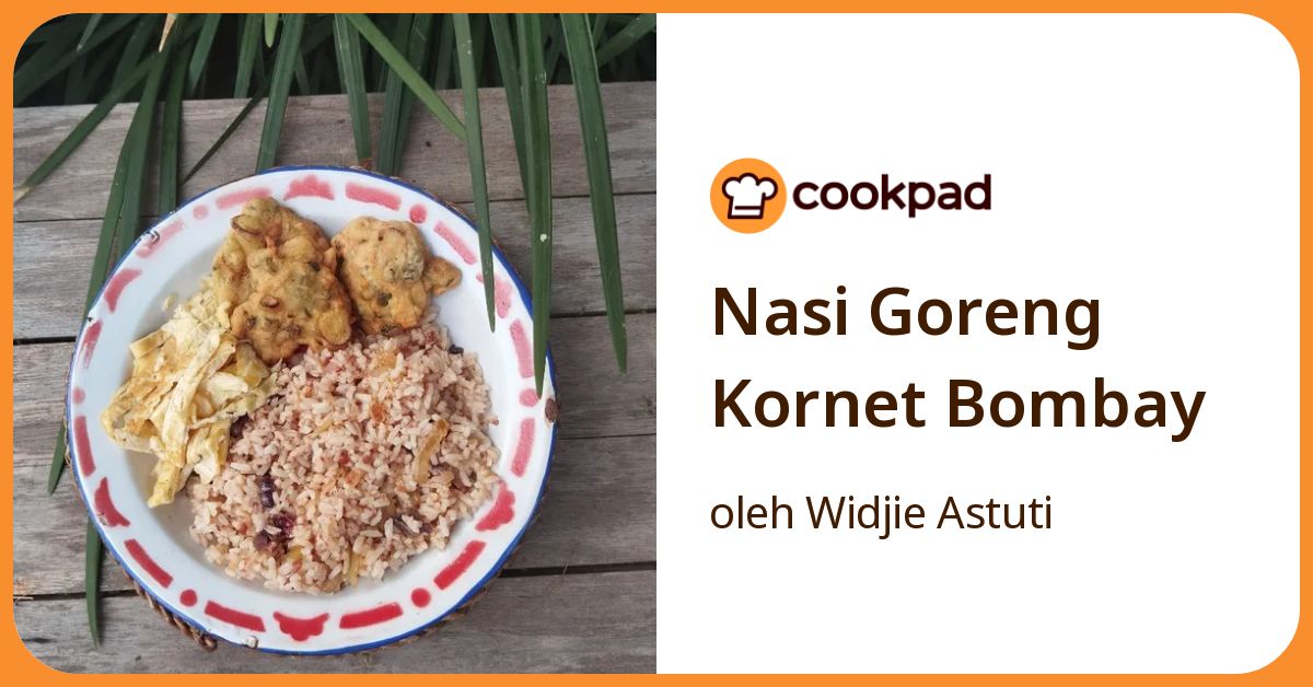 Nasi Goreng Kornet Bombay