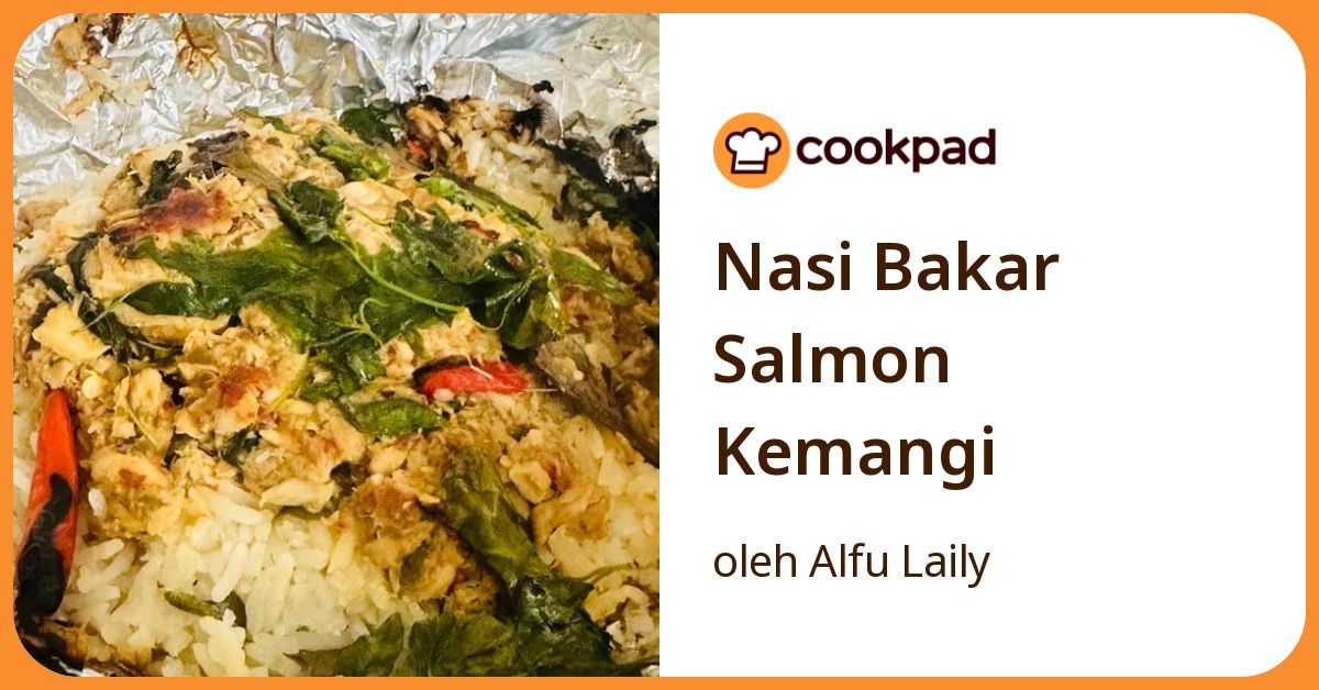 Nasi Bakar Salmon Kemangi