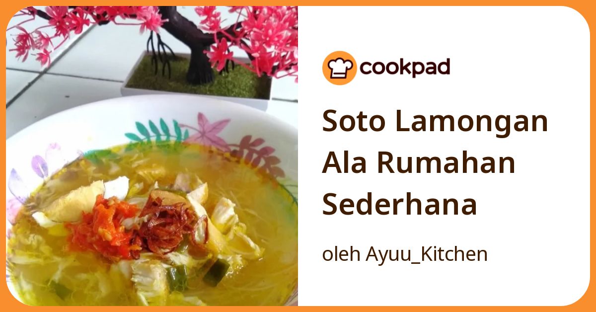 Soto Lamongan Ala Rumahan Sederhana