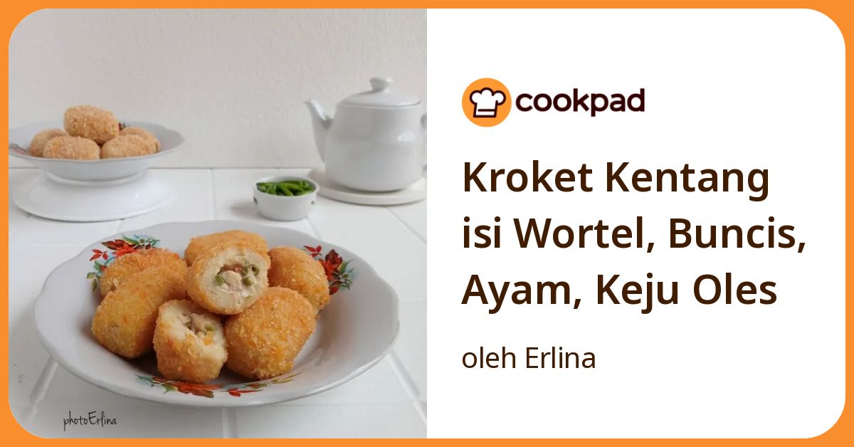 Kroket Kentang isi Wortel, Buncis, Ayam, Keju Oles