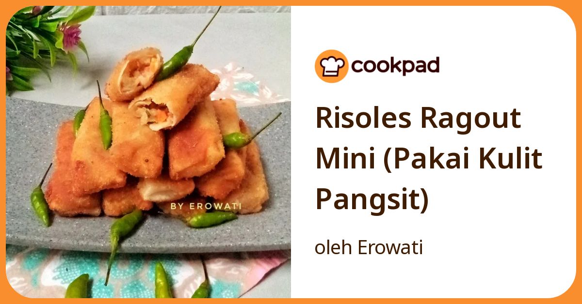 Risoles Ragout Mini (Pakai Kulit Pangsit)
