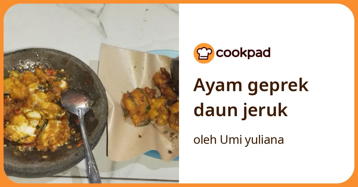 Ayam geprek daun jeruk