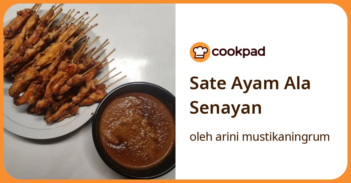 Sate Ayam Ala Senayan