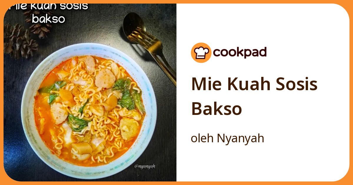 Mie Kuah Sosis Bakso