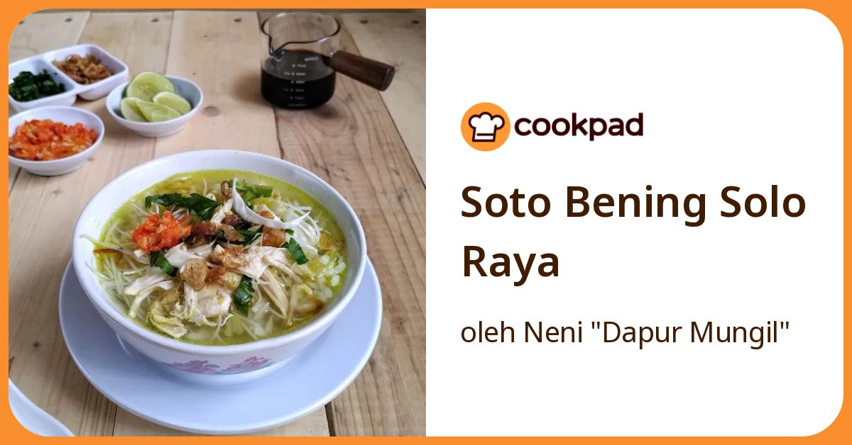 Soto Bening Solo Raya