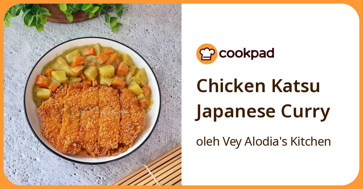 Resep Chicken Katsu Japanese Curry oleh Vey Alodia's Kitchen - Cookpad
