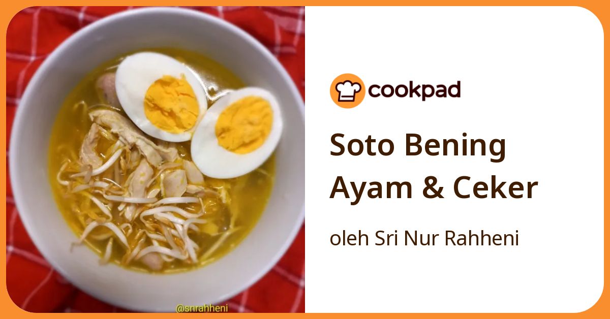 Soto Bening Ayam & Ceker
