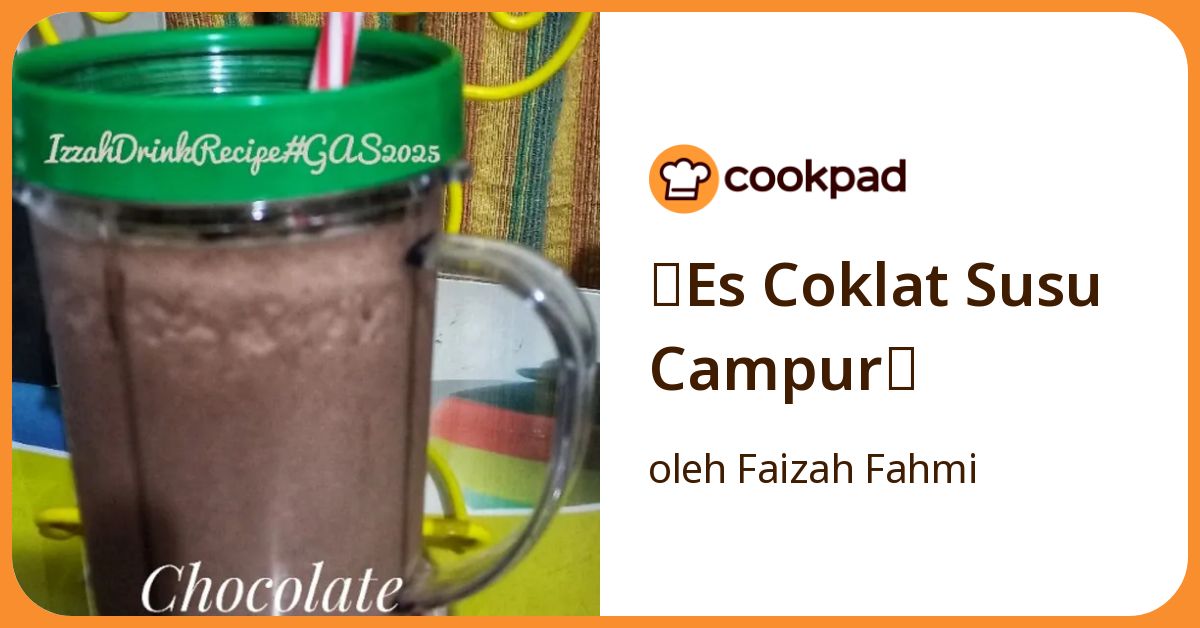 🧊Es Coklat Susu Campur🧋