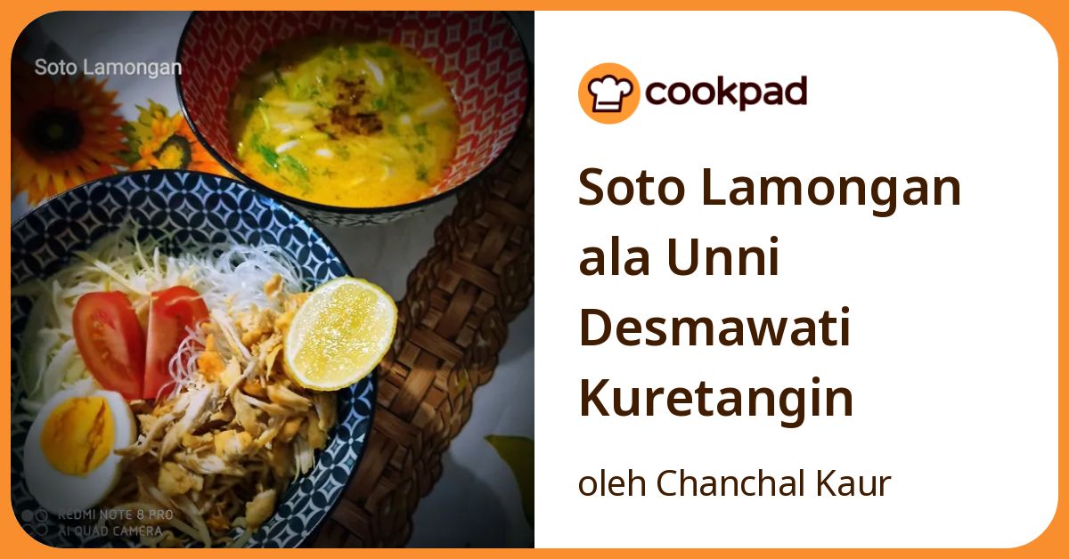Soto Lamongan ala Unni Desmawati Kuretangin