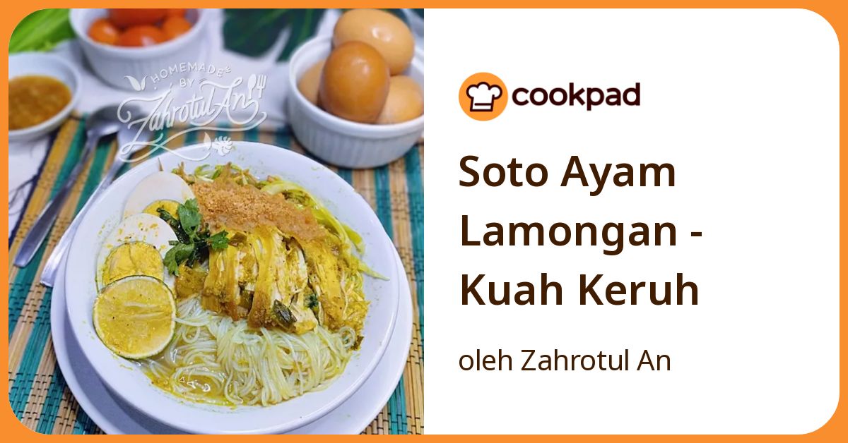 Soto Ayam Lamongan - Kuah Keruh