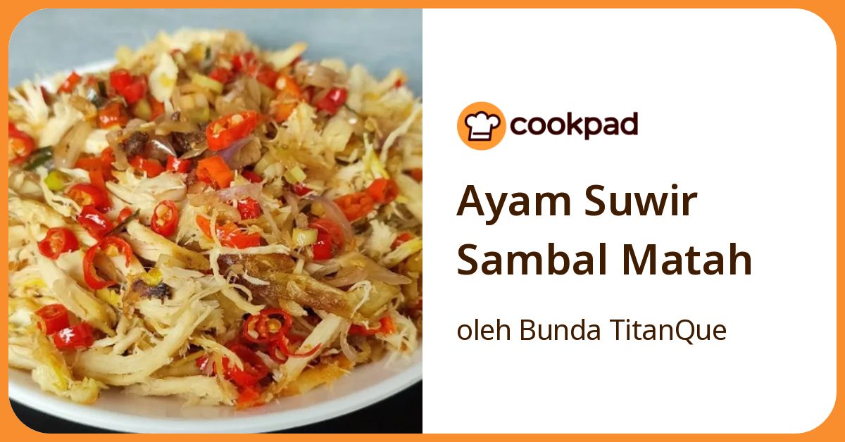 Ayam Suwir Sambal Matah