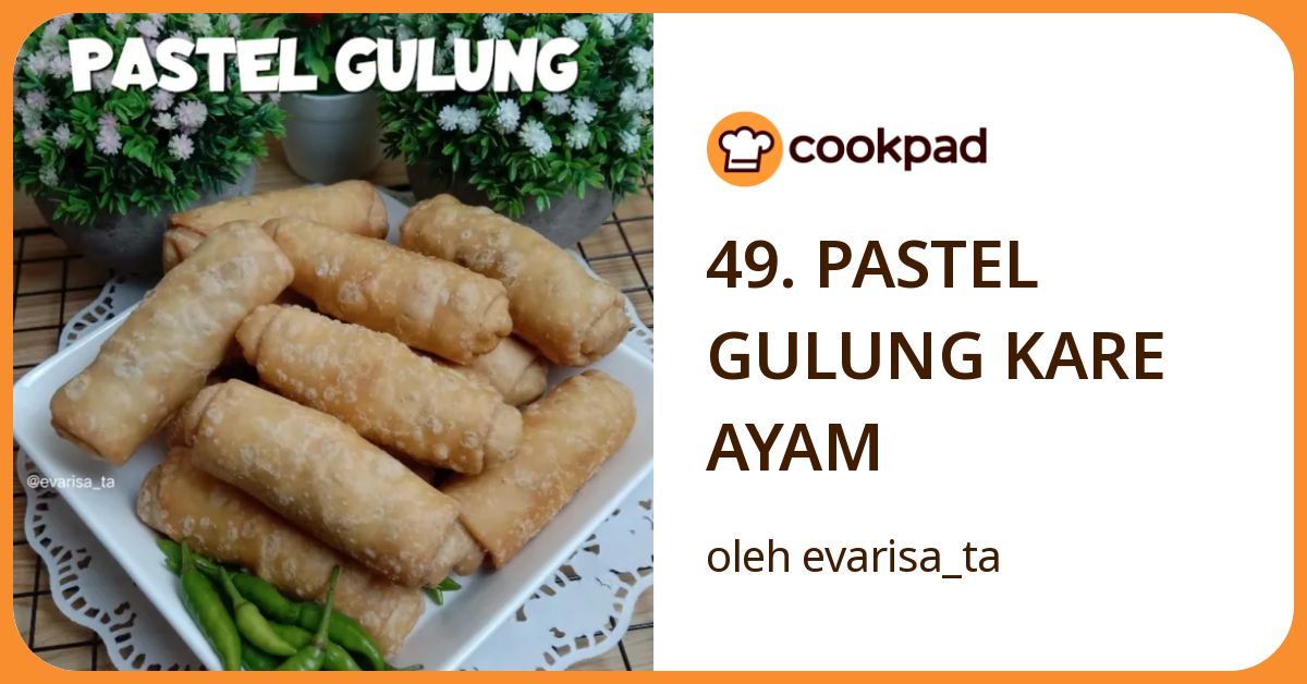49. PASTEL GULUNG KARE AYAM