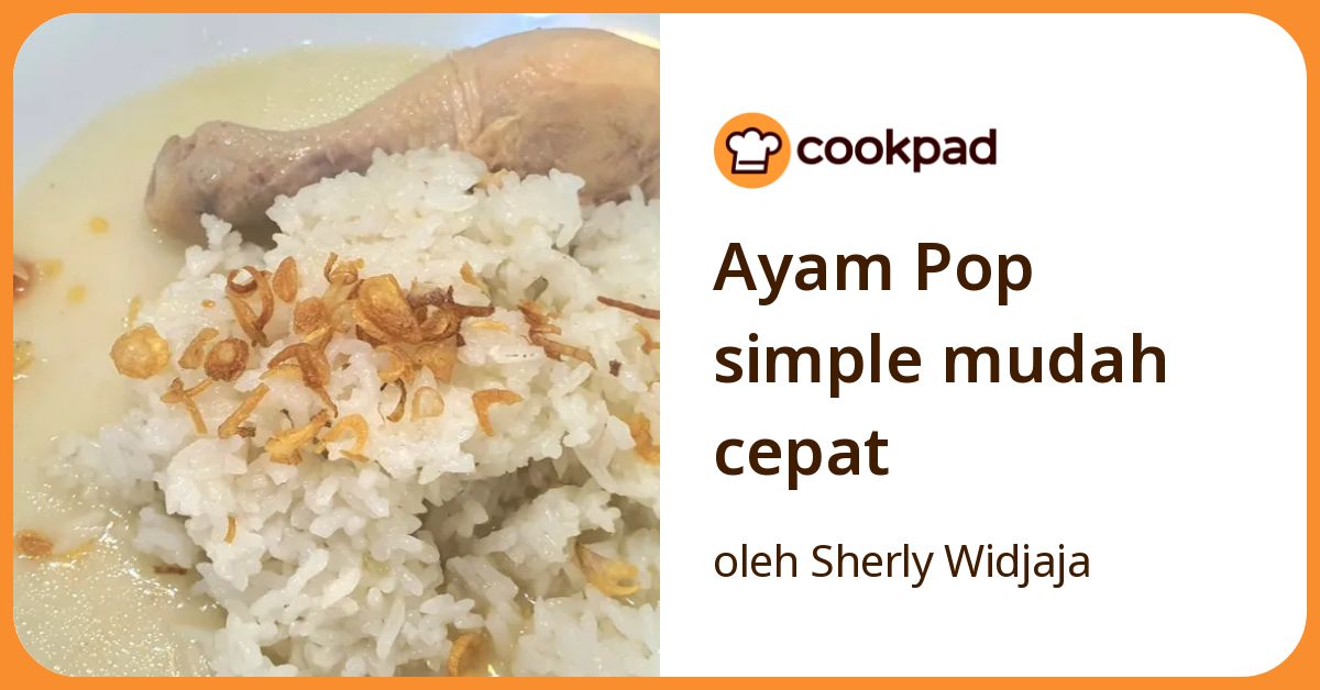 Ayam Pop simple mudah cepat