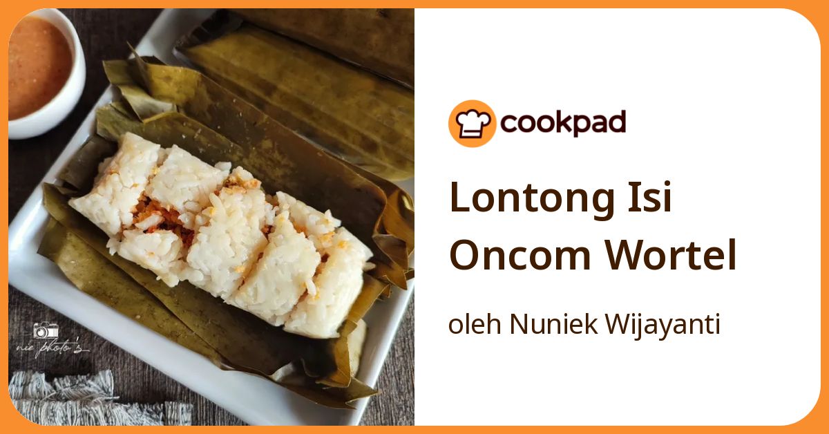 Lontong Isi Oncom Wortel
