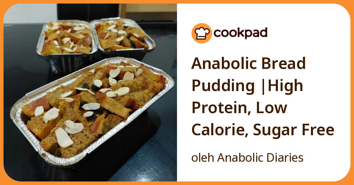 Anabolic Bread Pudding |High Protein, Low Calorie, Sugar Free