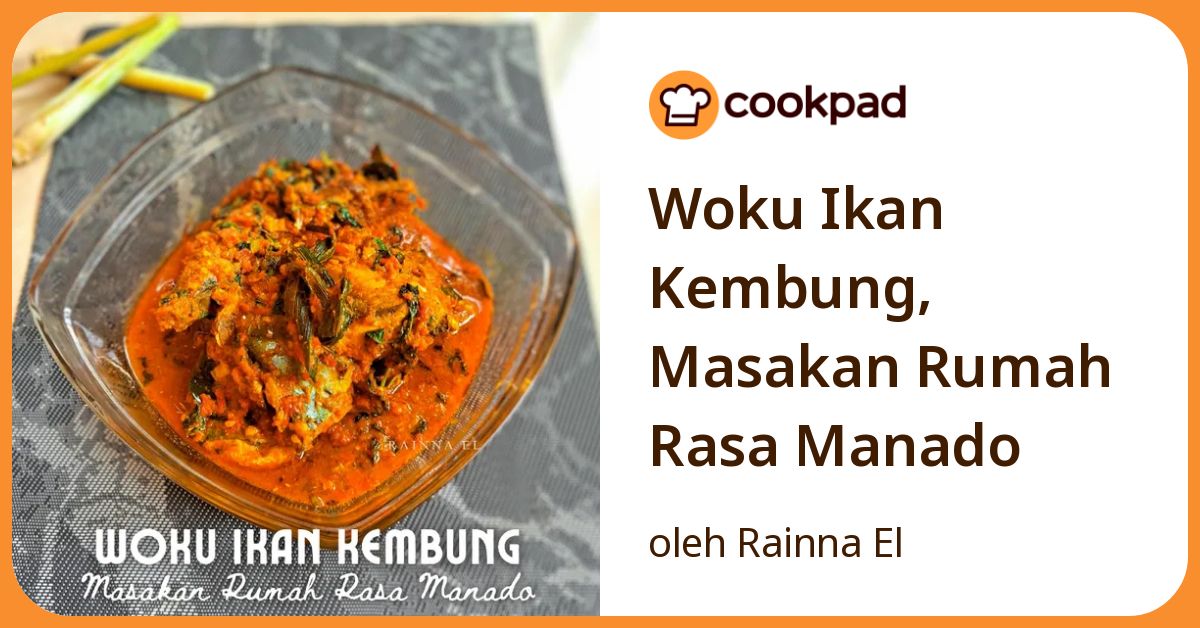 Woku Ikan Kembung, Masakan Rumah Rasa Manado