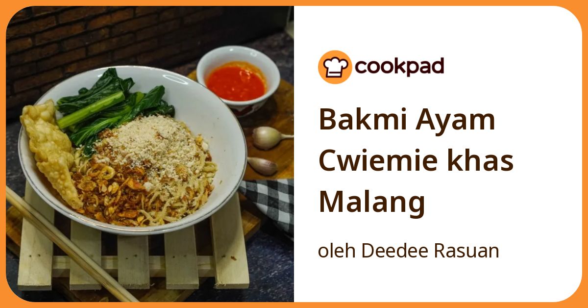 Bakmi Ayam Cwiemie khas Malang