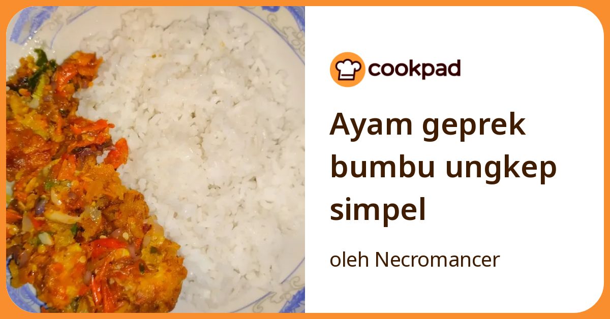 Ayam geprek bumbu ungkep simpel