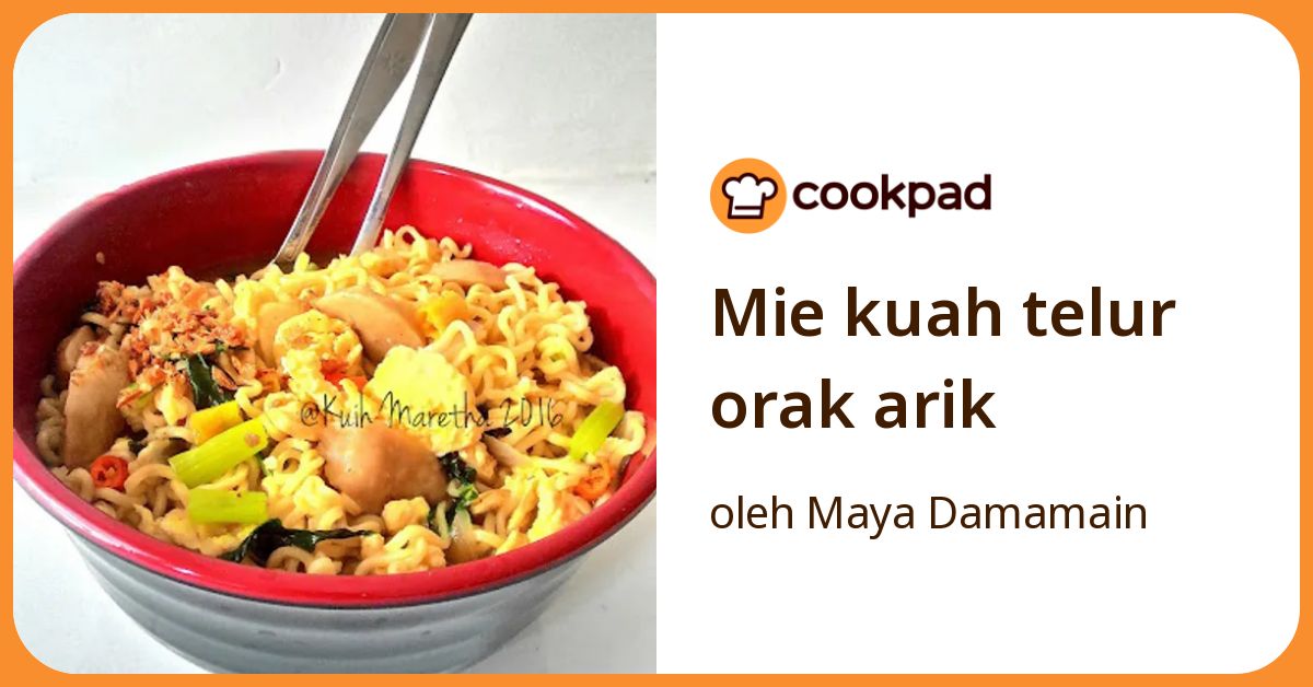 Mie kuah telur orak arik