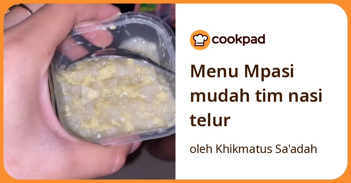 Menu Mpasi mudah tim nasi telur