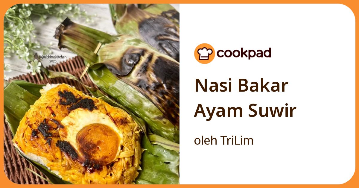 Nasi Bakar Ayam Suwir