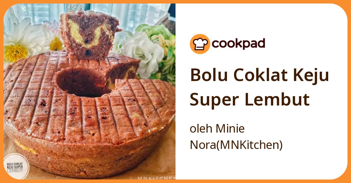 Bolu Coklat Keju Super Lembut