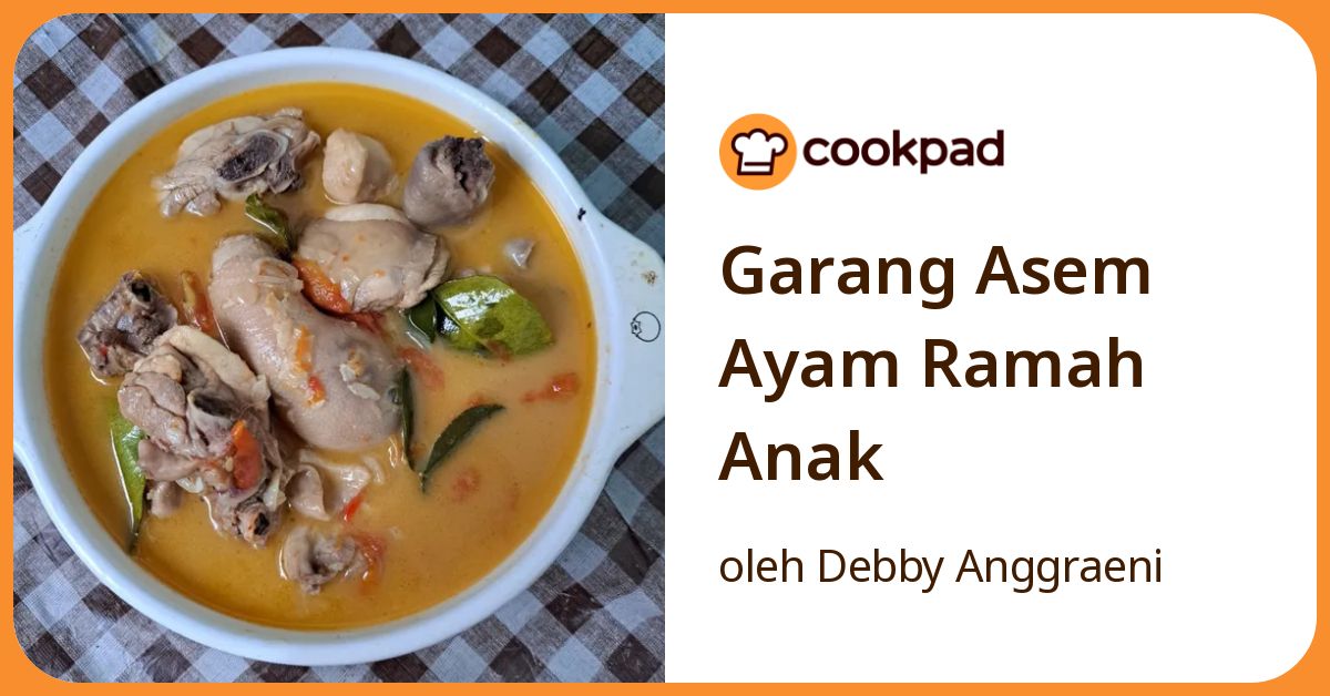 Garang Asem Ayam Ramah Anak