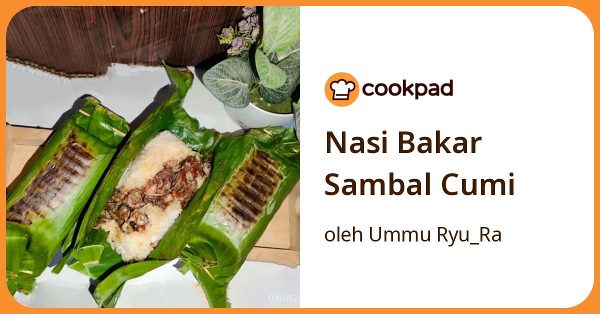 Nasi Bakar Sambal Cumi