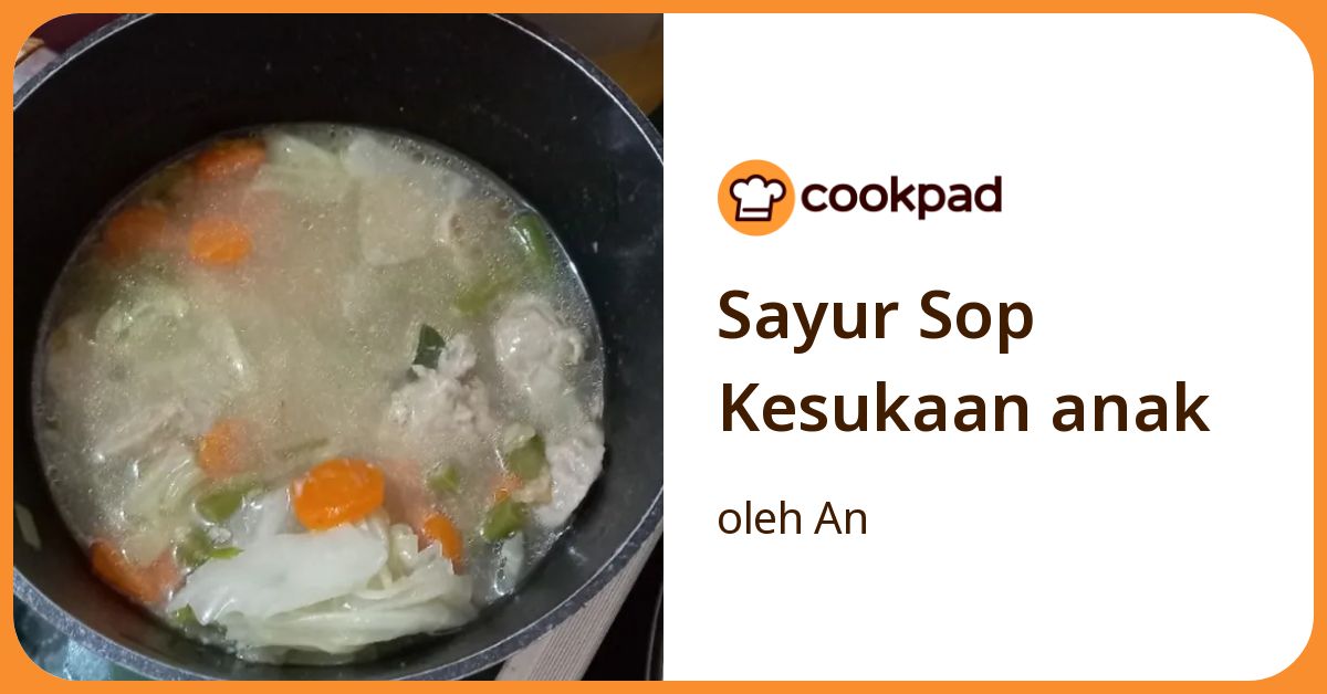Sayur Sop Kesukaan anak