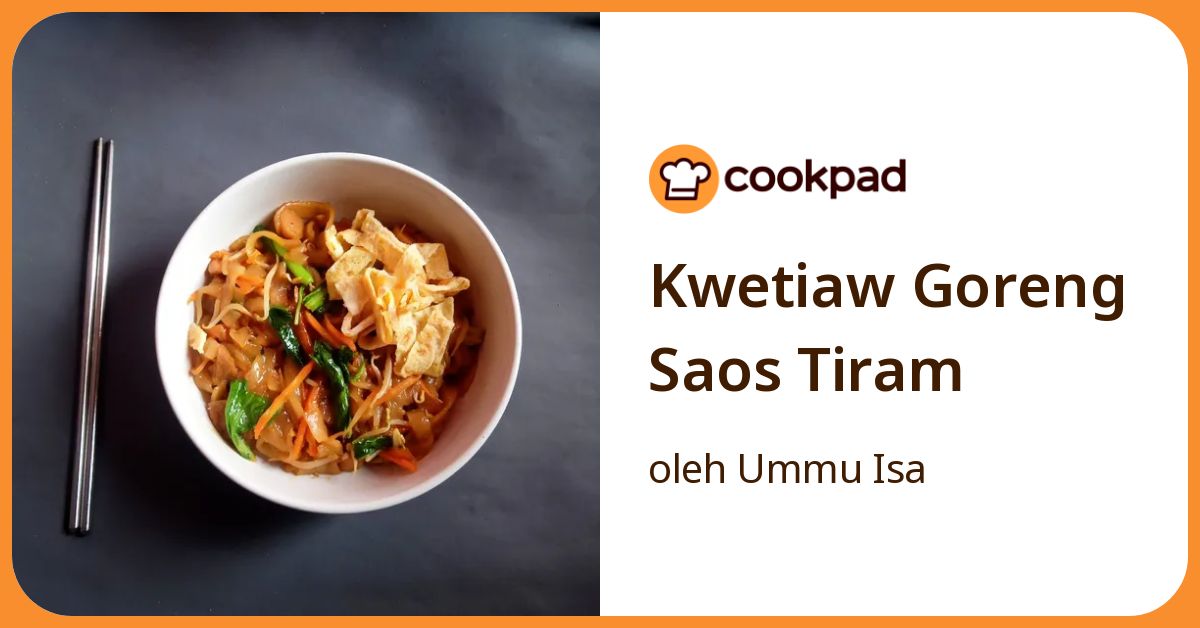 Kwetiaw Goreng Saos Tiram