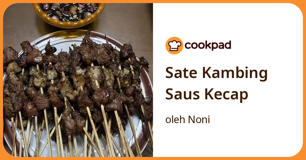 Sate Kambing Saus Kecap
