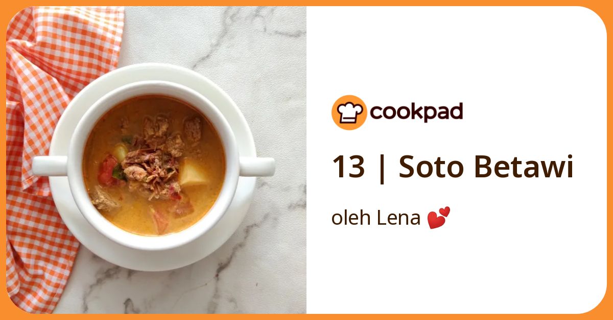 13 | Soto Betawi
